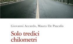 Presentazione del romanzo giudiziario Solo tredici chilometri