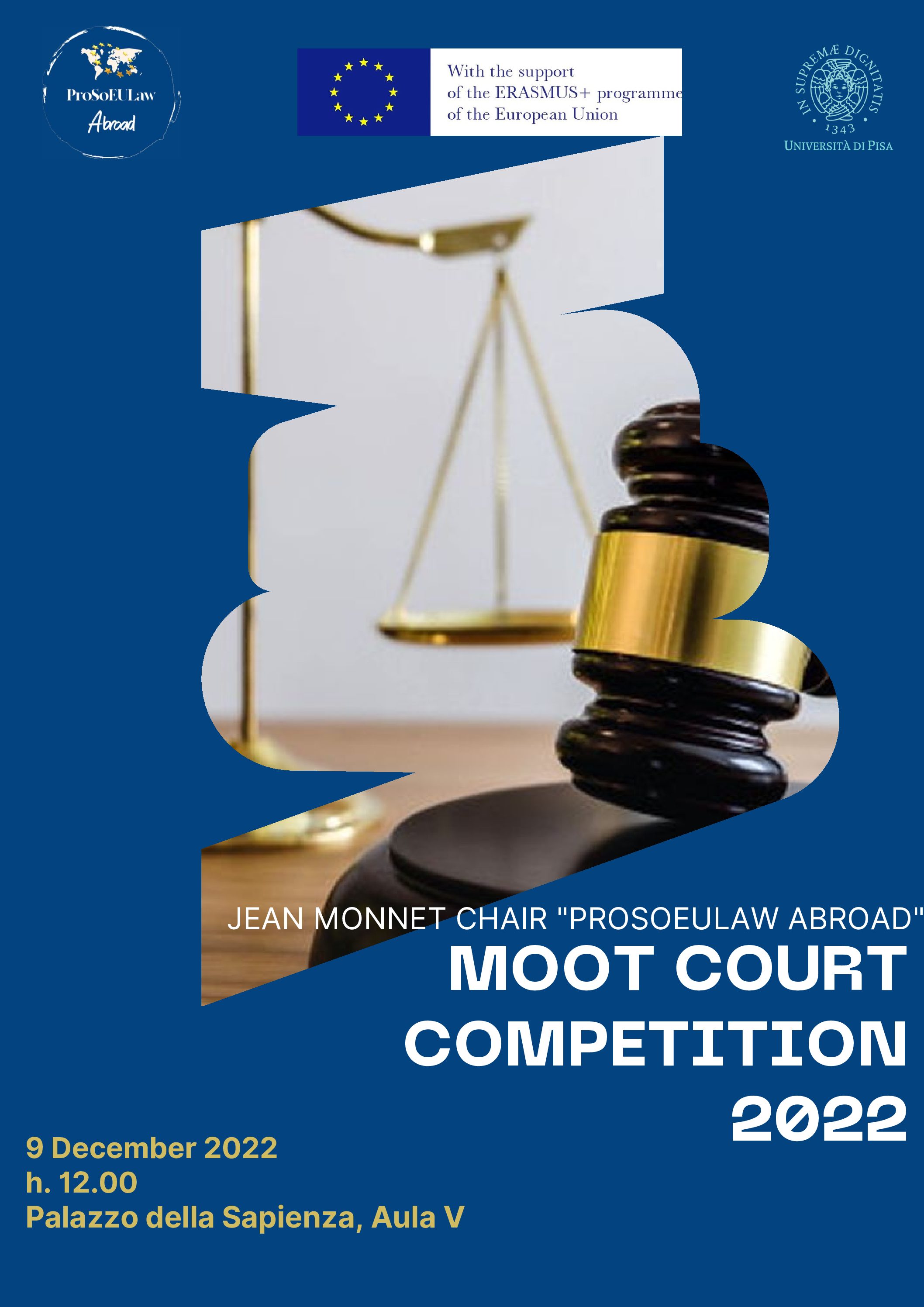 Jean Monnet Chair “ProSoEULaw Abroad” Moot Court Competition – Prima Edizione
