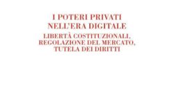 Presentazione del volume di Elia Cremona “I poteri privati nell’era digitale” (Editoriale Scientifica, 2023)