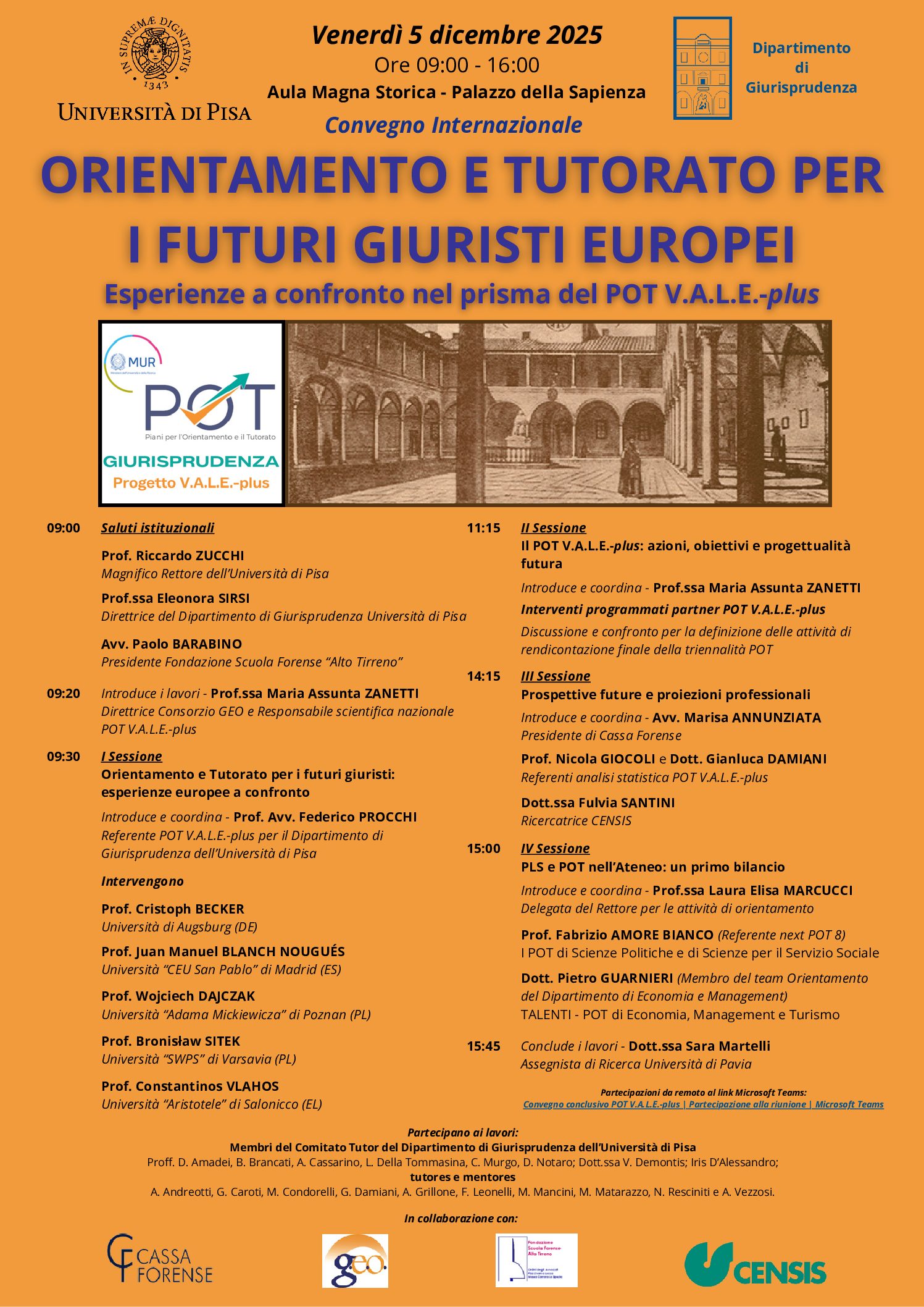 Orientamento e tutorato per i futuri giuristi europei. Esperienze a confronto nel prisma del POT V.A.L.E.-plus